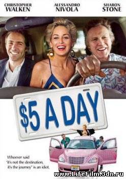 Пять долларов в день / $5 a Day (2008) Смотреть Онлайн