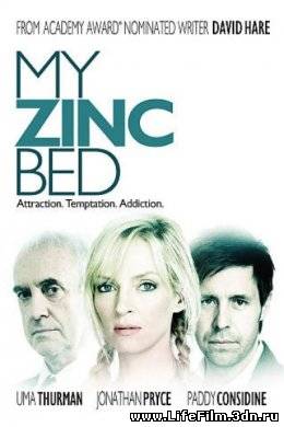 Цинковая кровать / My Zinc Bed (2008)