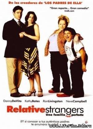 Странные родственники / Relative Strangers (2006)